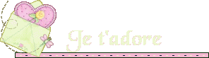 je t'adore